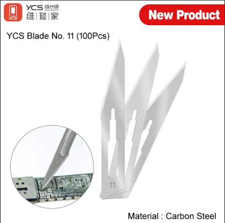 YCS No. 11 Professional Repair Blades (100 PCS) – High-Carbon Steel Precision Scalpel Blades for PCB Underfill Removal & Micro-Soldering